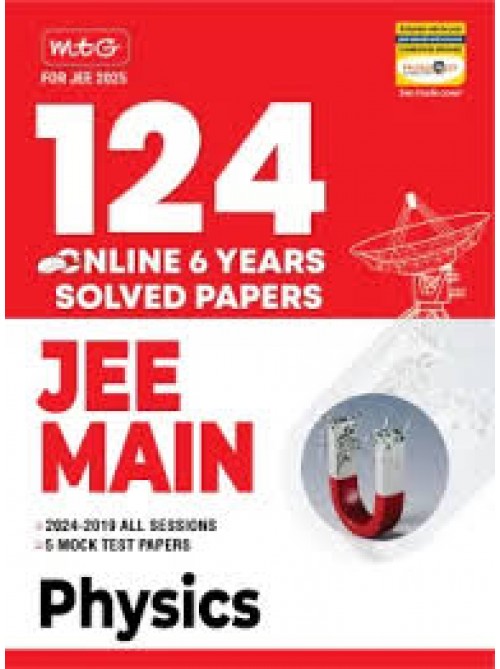 124 JEE Main Online 6 Previous Years Solved Papers For 2025 Exam – Physics at Ashirwad Publication